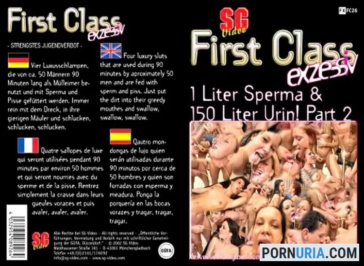 First Class #26 - 1 Liter Sperma & 150 Liter Urin Part 2 [DVDRip] SG-Video