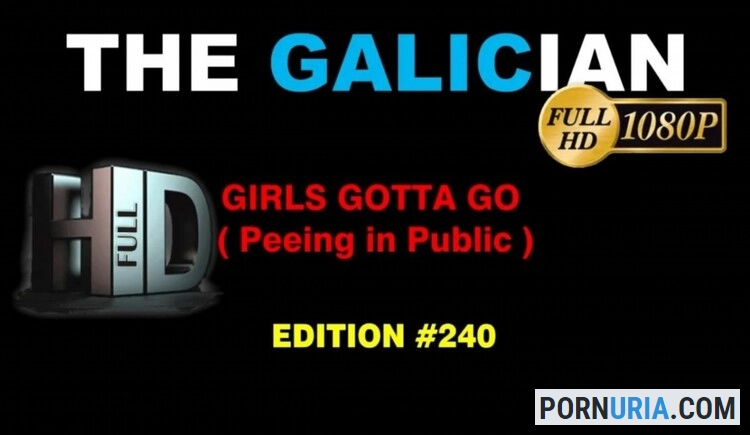 The Galician - Girls Gotta Go [HD] Videospublicsex.com, Voyeurismopublicsex.com, Videospublicsex.com, Voyeurismopublicsex.com